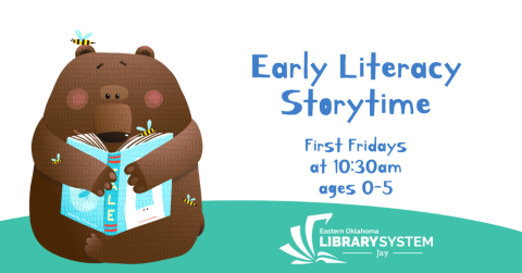 Jay Library Early Literacy Storytime First Fridays at 10:30 am