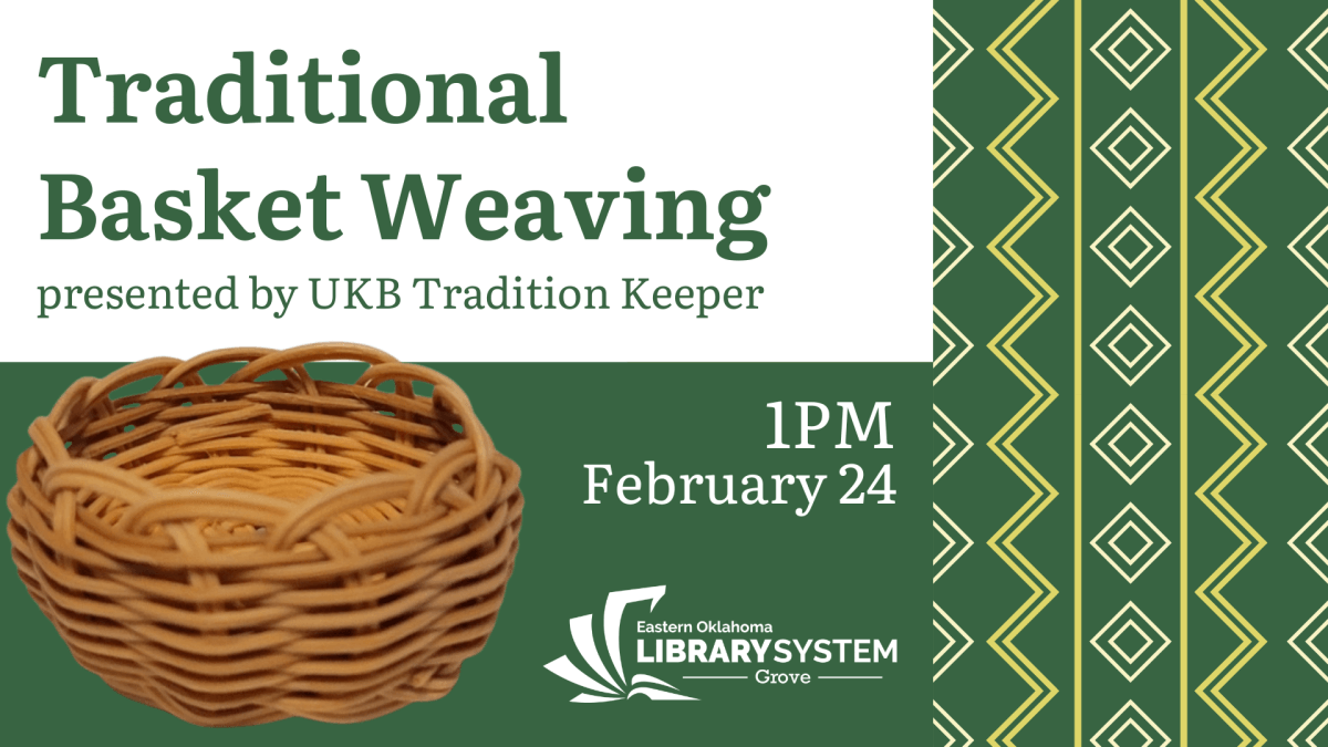 Traditional Basket Weaving Grove Library