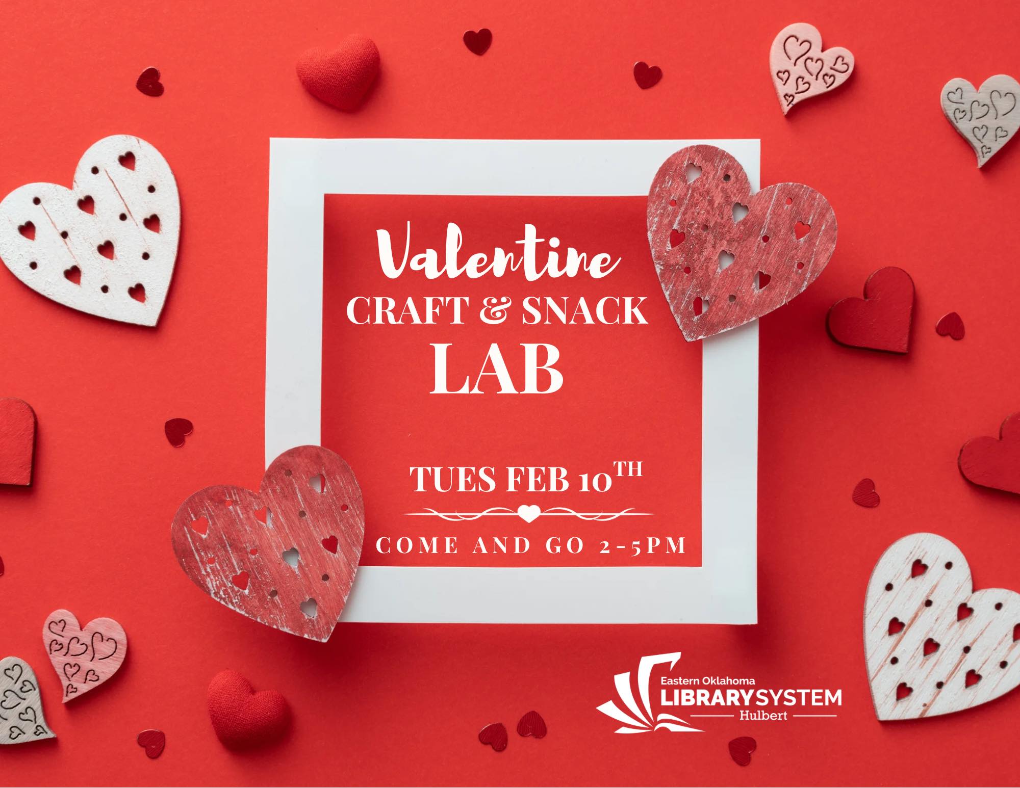 Hulbert Community Library Valentine Craft and Snack Lab February 10th 2026