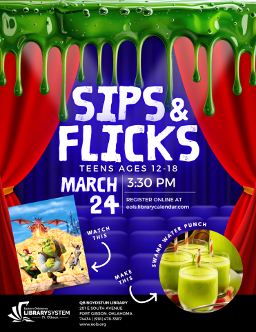 Sips & Flicks Fort Gibson March 24th Teens 12-18