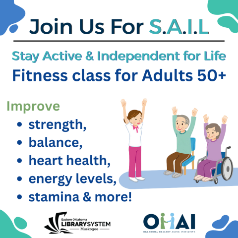 Staying Active and Independent for Life (SAIL)